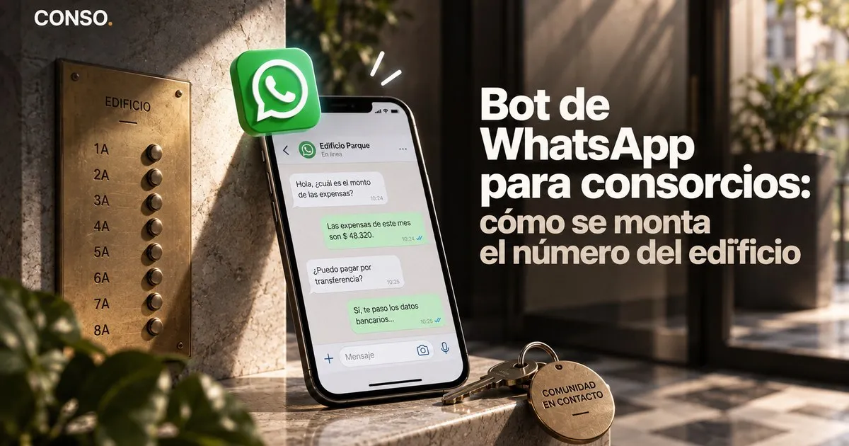 Bot de WhatsApp para consorcios — un celular con la conversación del edificio sobre el monto de las expensas, junto al tablero de timbres de la entrada.