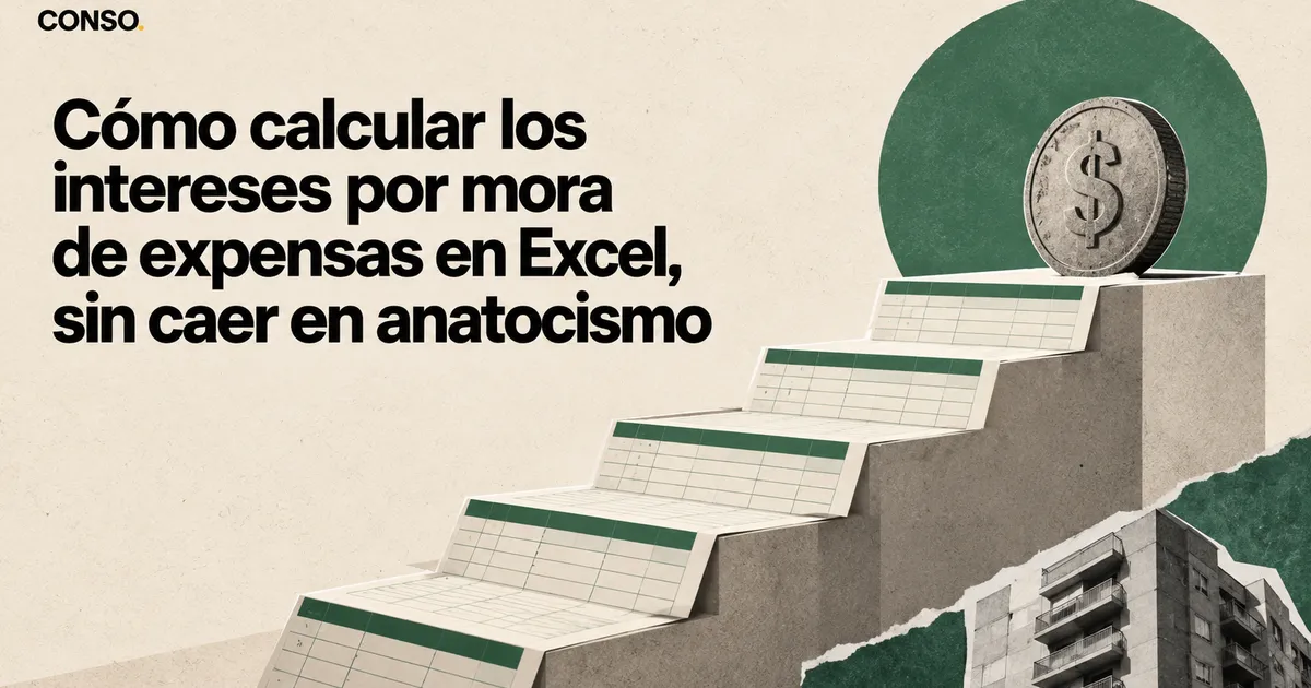 Cómo calcular los intereses por mora de expensas en Excel, sin caer en anatocismo — escalera de planillas de cálculo que sube hacia una moneda con el signo pesos.