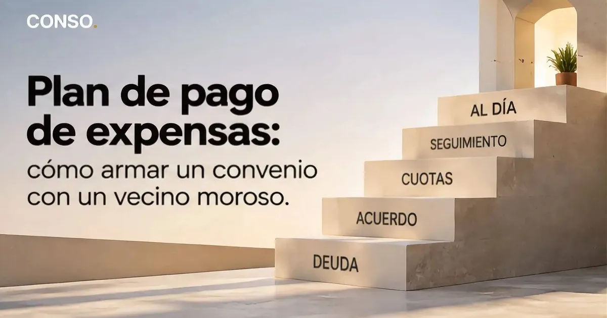 Plan de pago de expensas — una escalera cuyos escalones dicen deuda, acuerdo, cuotas, seguimiento y al día.